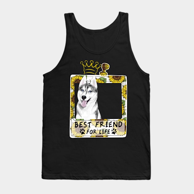 Best Friend For Life T shirt For Husky Lovers Tank Top by Elsie